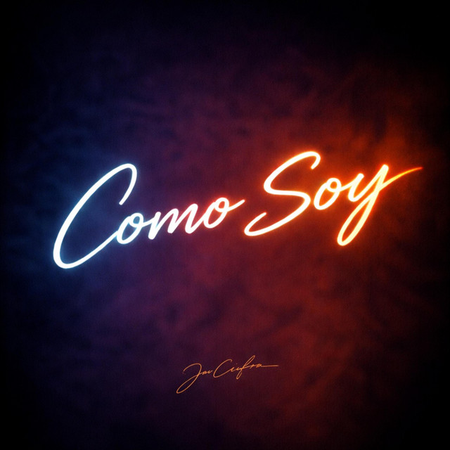 Portada del álbum Como Soy de J. Cifra: letras luminosas sobre fondo azul y naranja